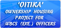 Ownership Housing Project for the WBCS (Exe) Officers